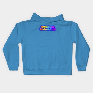 Be Safe, Sound, Fair, Free, & Happy Neon Rainbow Words Kids Hoodie